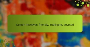 Golden Retriever: friendly, intelligent, devoted